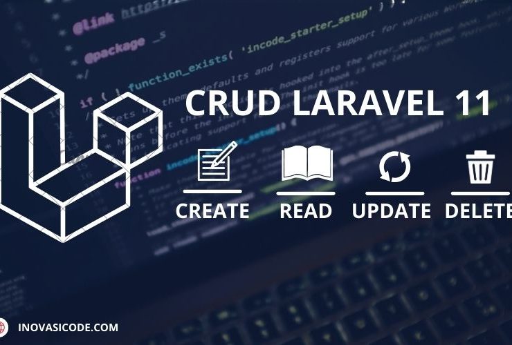 CRUD Laravel 11 - Inovasicode.com