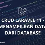 CRUD Laravel 11 – Menampilkan Data dari Database