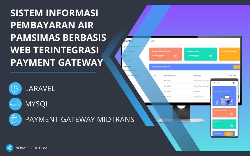 Sistem Informasi Pembayaran Air PAMSIMAS Berbasis Web Terintegrasi Payment Gateway Midtrans - Inovasicode.com