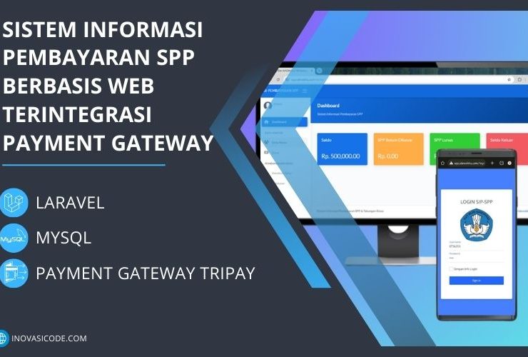 Sistem Informasi Pembayaran SPP Berbasis Web Terintegrasi Payment Gateway Tripay - Inovasicode.com